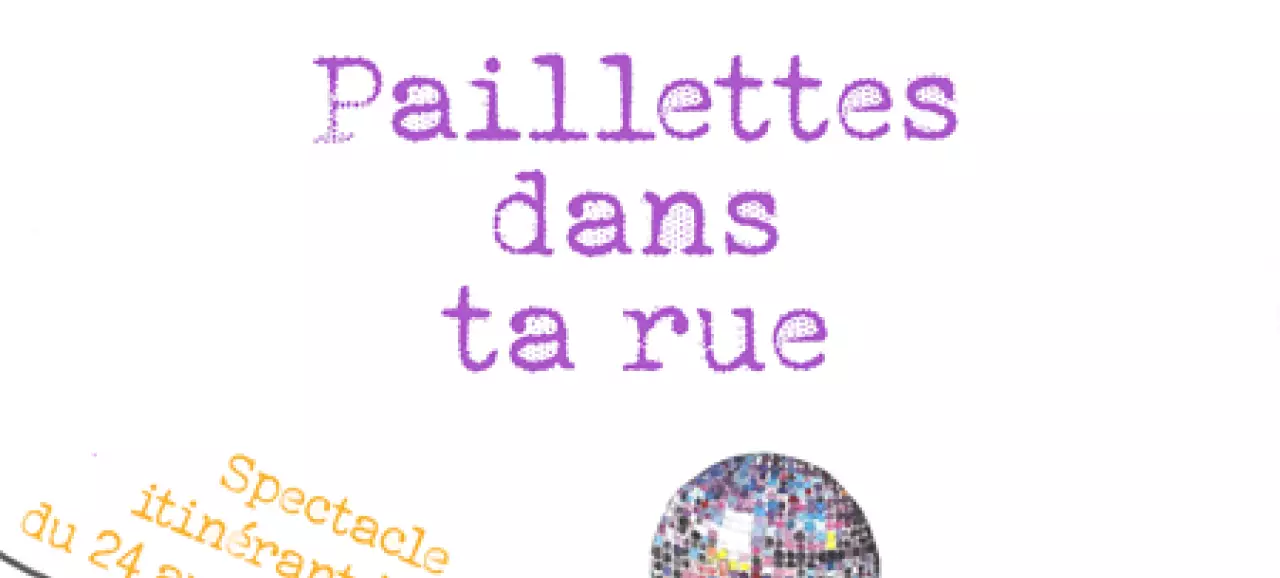 Paillettes dans ta rue